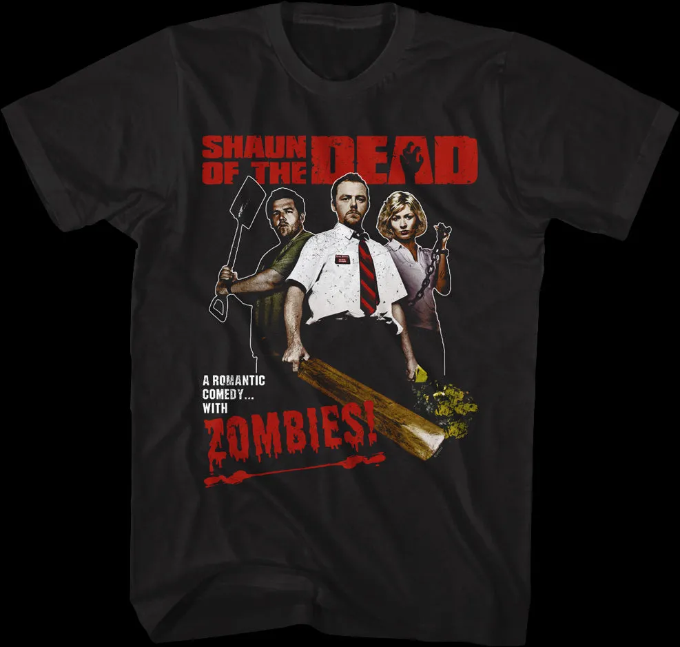 A Romantic Comedy With Zombies Shaun Of The Dead T-Shirt