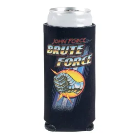 Brute Force Slim Can Cooler